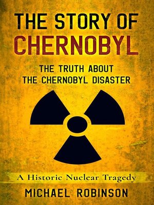 cover image of The Story of Chernobyl